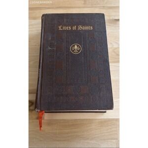 Lives of Saints, Plassmann, Thomas O.F.M.